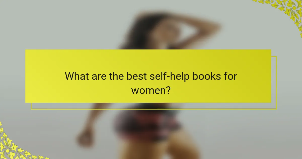 What are the best self-help books for women?